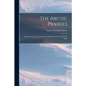 The Arctic Prairies