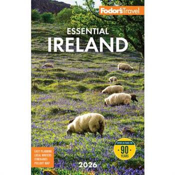 Fodor's Essential Ireland 2026