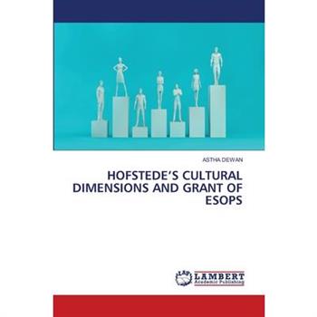 Hofstede's Cultural Dimensions and Grant of Esops