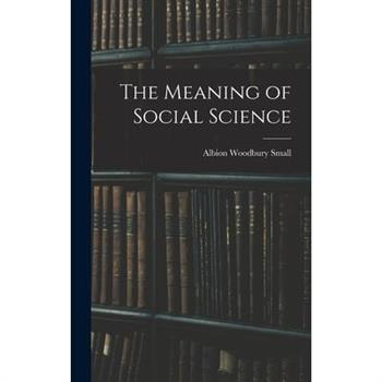 The Meaning of Social Science