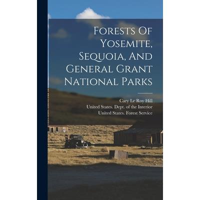 Forests Of Yosemite, Sequoia, And General Grant National Parks