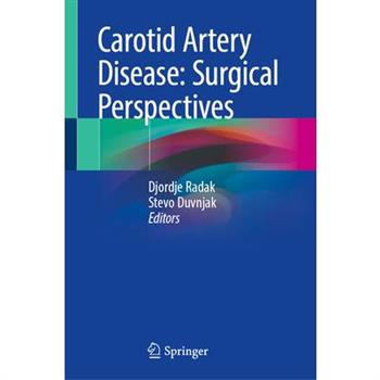 Carotid Artery Disease: Surgical Perspectives