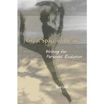 Great Space of Desire