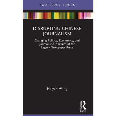 Disrupting Chinese Journalism