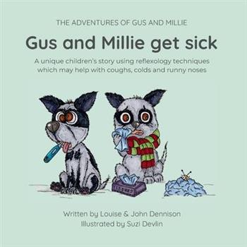 Gus and Millie get sick