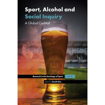 Sport, Alcohol and Social Inquiry