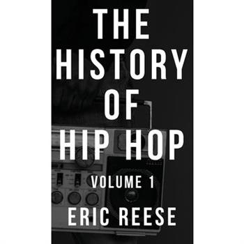 The History of Hip Hop