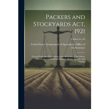 Packers and Stockyards Act, 1921