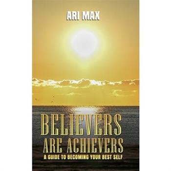 Believers are Achievers