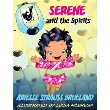 Serene and the Spirits