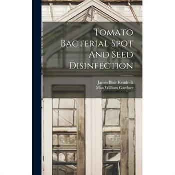 Tomato Bacterial Spot And Seed Disinfection