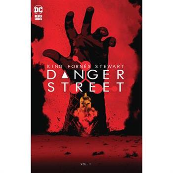Danger Street Vol. 1