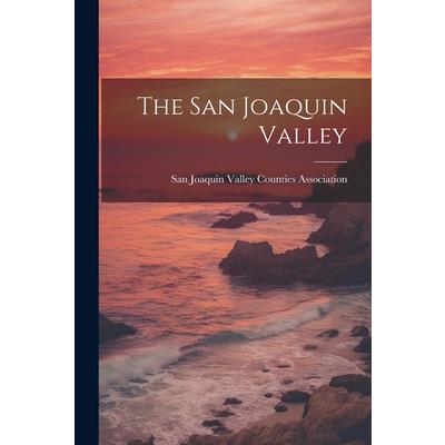The San Joaquin Valley