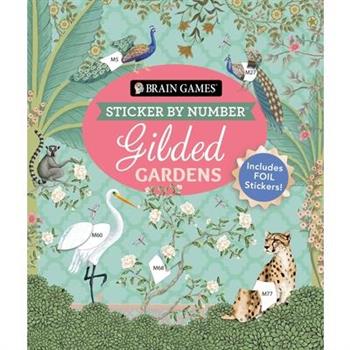 Brain Games - Sticker by Number: Gilded Gardens (24 Images to Sticker)