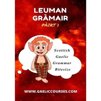 Leuman Gr?mair - P?irt 1
