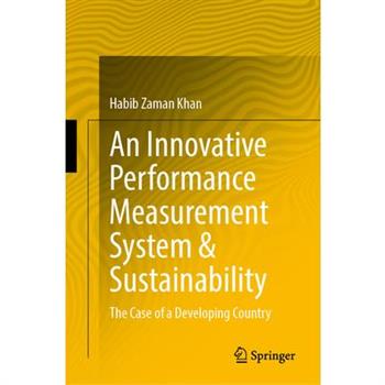 An Innovative Performance Measurement System & Sustainability