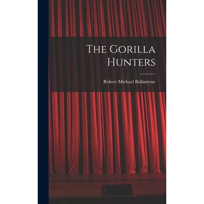 The Gorilla Hunters
