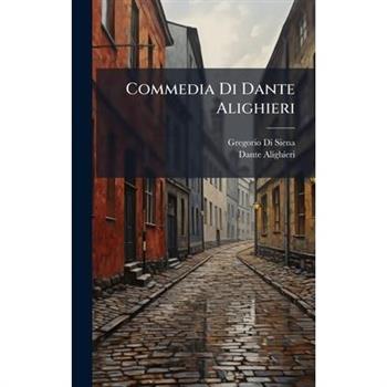 Commedia Di Dante Alighieri