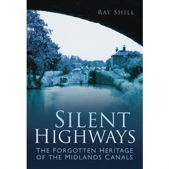 Silent Highways