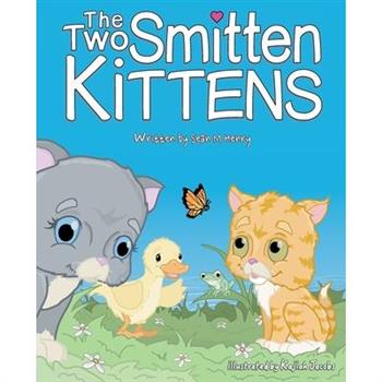 The Two Smitten Kittens