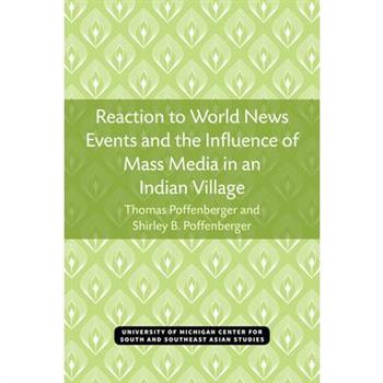 Reaction to World News Events and the Influence of Mass Media in an Indian Village