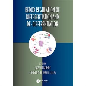 Redox Regulation of Differentiation and De-Differentiation