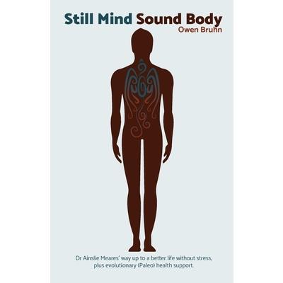 Still Mind Sound Body
