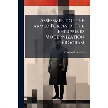 Assessment of the Armed Forces of the Philippines Modernization Program