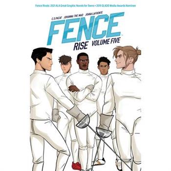 Fence: Rise