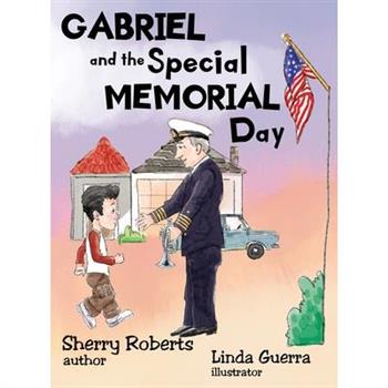 Gabriel and the Special Memorial Day