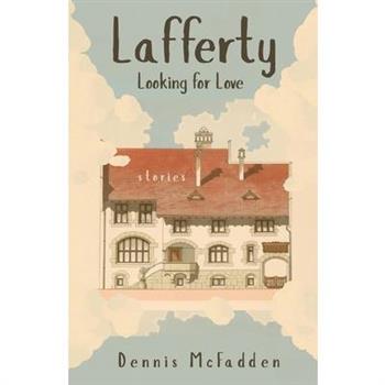 Lafferty, Looking for Love