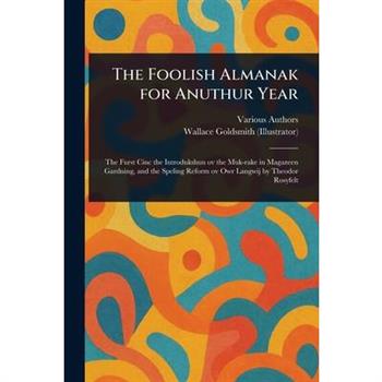 The Foolish Almanak for Anuthur Year