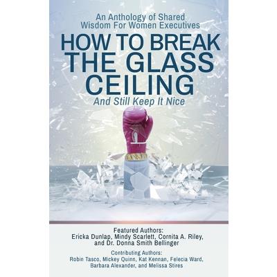 How to Break the Glass Ceiling