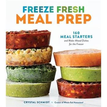 Freeze Fresh Meal Prep