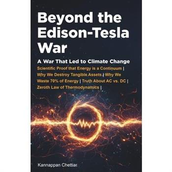 Beyond the Edison-Tesla War