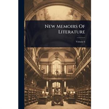 New Memoirs Of Literature