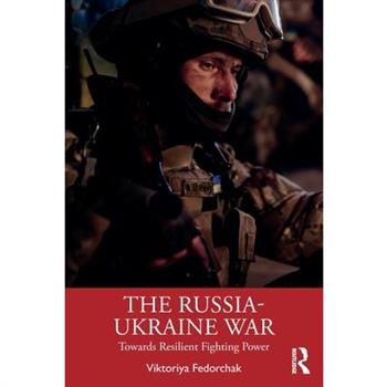 The Russia-Ukraine War