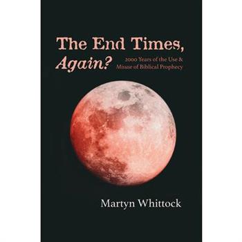 The End Times, Again?