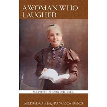 A Woman Who Laughed