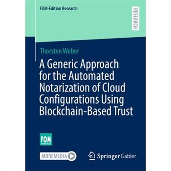 A Generic Approach for the Automated Notarization of Cloud Configurations Using Blockchain-Based Trust