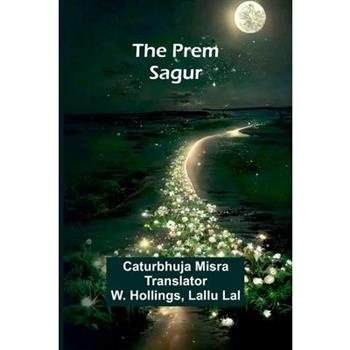 The Prem Sagur