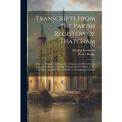 Transcripts From the Parish Registers of Thatcham