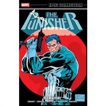 Punisher Epic Collection: Survival