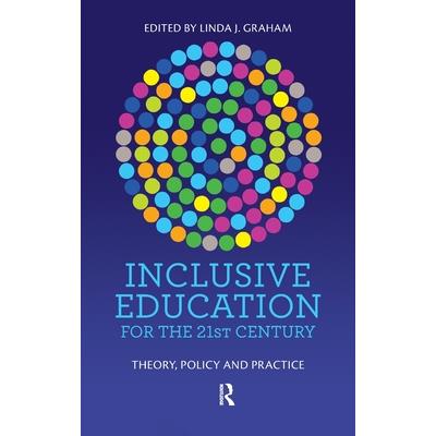 Inclusive Education for the 21st Century