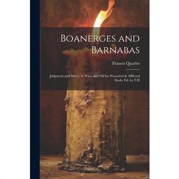 Boanerges and Barnabas