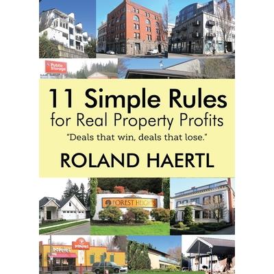 11 Simple Rules for Real Property Profits