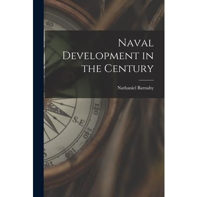 Naval Development in the Century