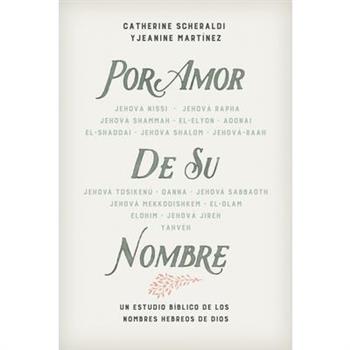 Por Amor de Su Nombre
