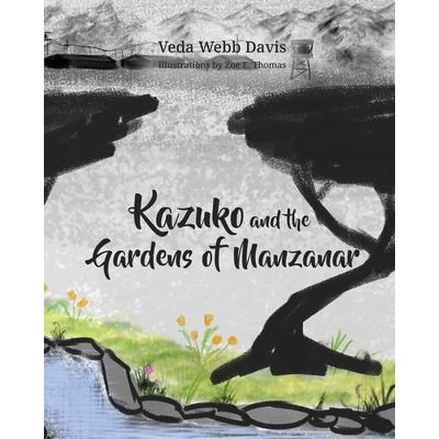 Kazuko and the Gardens of Manzanar