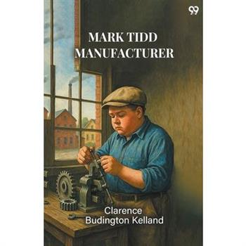 Mark Tidd Manufacturer